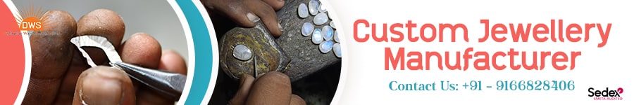 Custom Jewellery Manufacturer from India